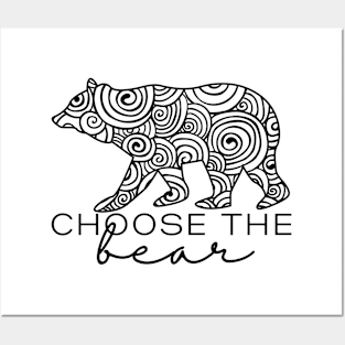 Choose The Bear Posters and Art